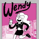 Walter Scott’s graphic novel series Wendy