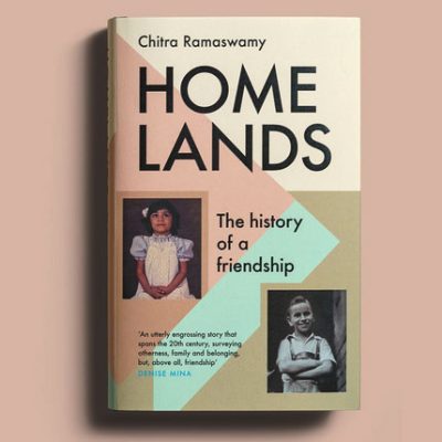 homelands the history of a friendship